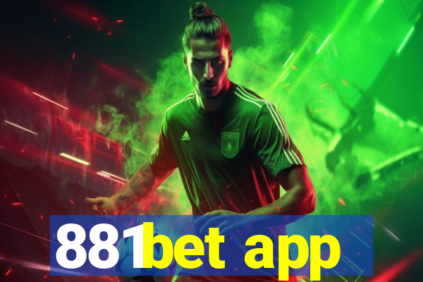 881bet app